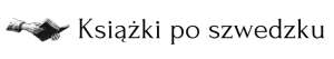 Książki po szwedzku - Startseite